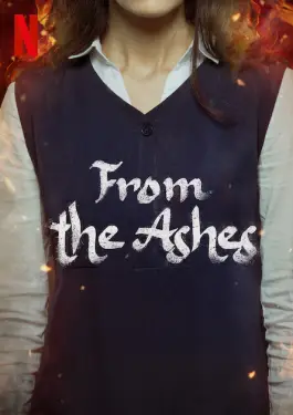 FROM THE ASHES (2024) จากเถ้าถ่าน