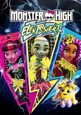 Monster High Electrified (2017)