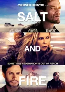 Salt and Fire (2016)
