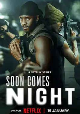 Soon Comes Night (2024)