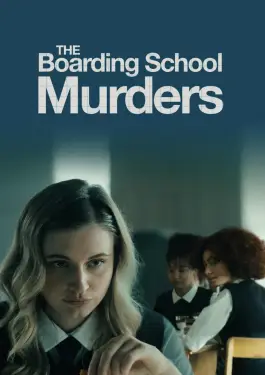 The Boarding School Murders (2024)